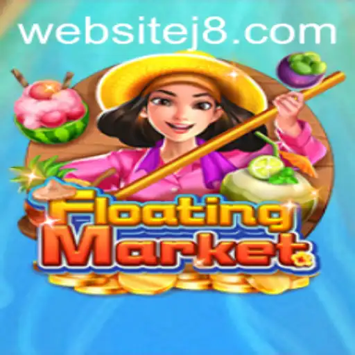 Exploring the Exciting World of FloatingMarket: A New Gaming Experience with J8