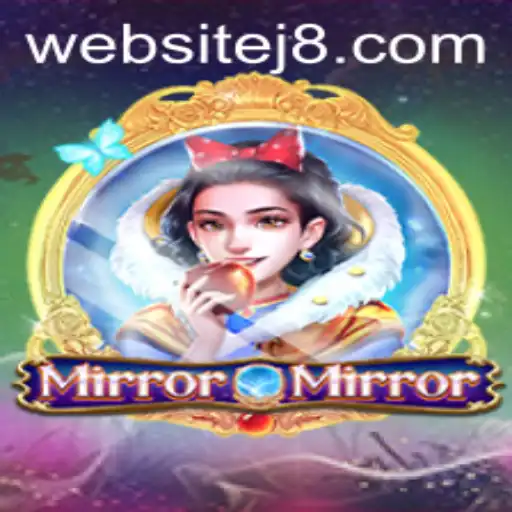 Exploring the Enchanting World of MirrorMirror with the Magic of J8